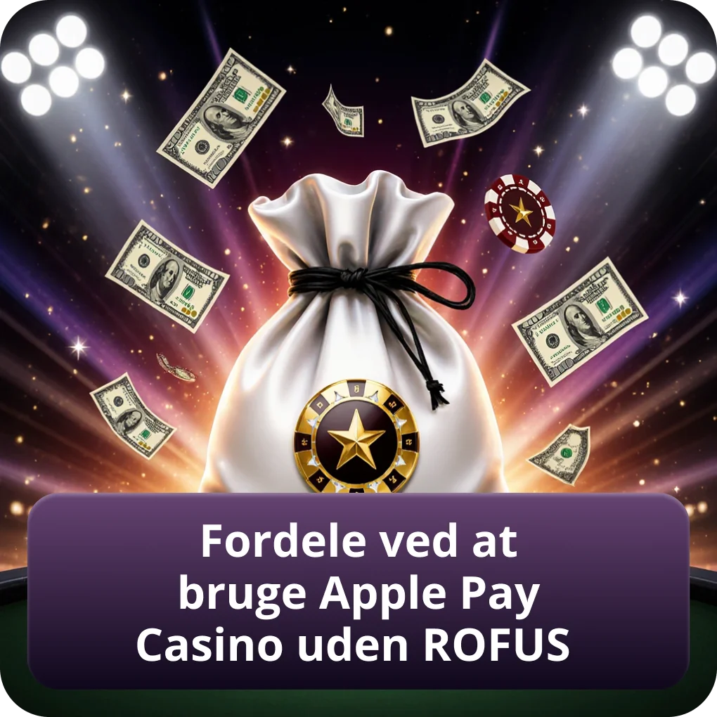 Fordele Ved At Bruge Apple Pay Casino Uden ROFUS for spillere Fordele Ved At Bruge Apple Pay Casino Uden ROFUS