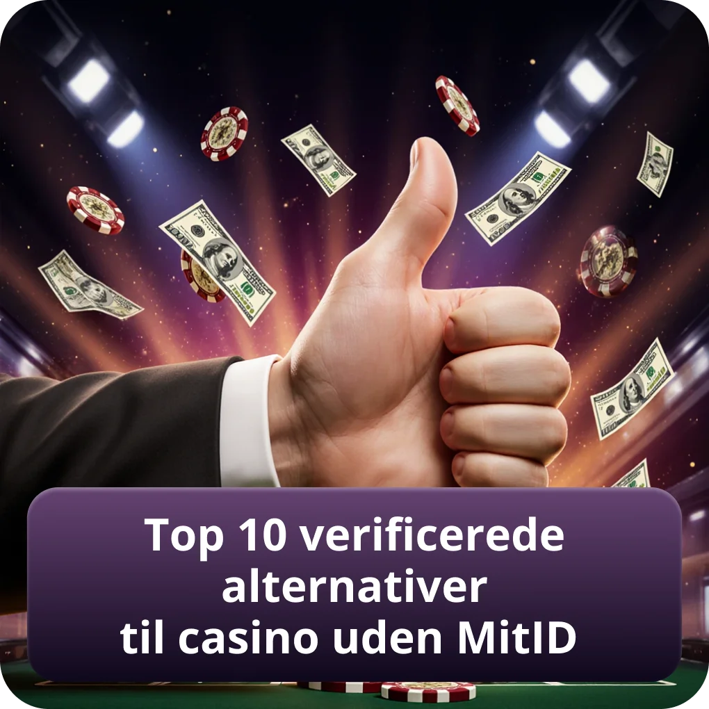 Top 10 Verificerede Alternativer Til Casino Uden MitID i 2026 Top 10 Verificerede Alternativer Til Casino Uden MitID